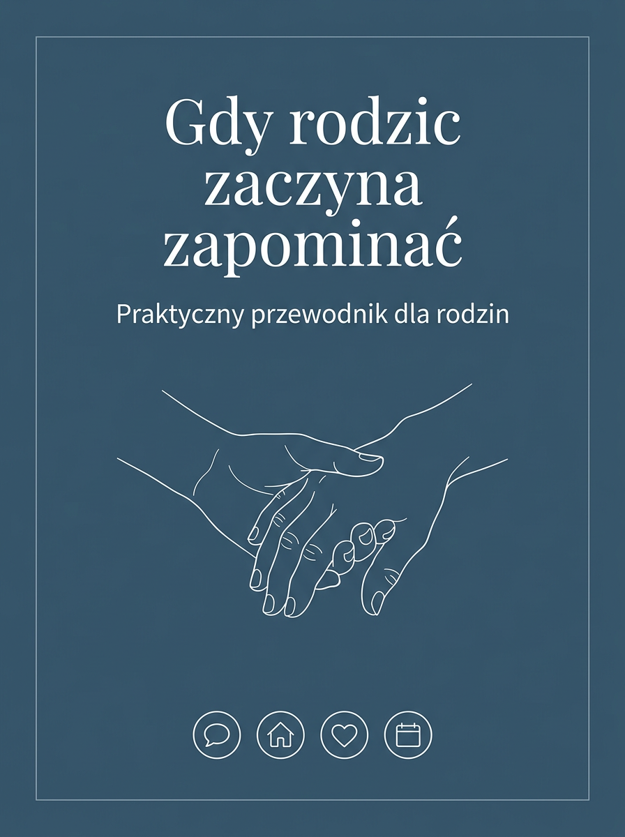 Gdy rodzic zaczyna zapominać – okładka ebooka